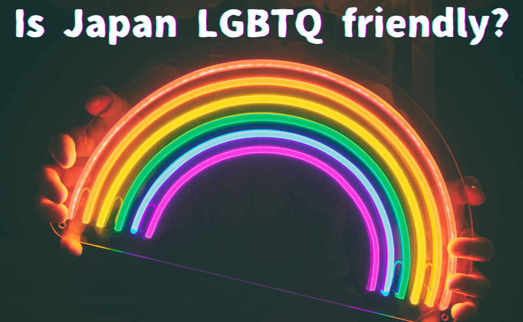 Is Japan LGBTQ friendly?