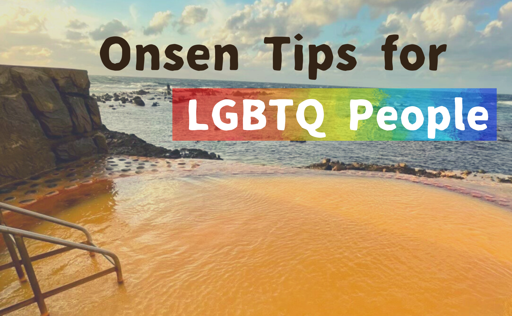 onsen tips for LGBTQ people