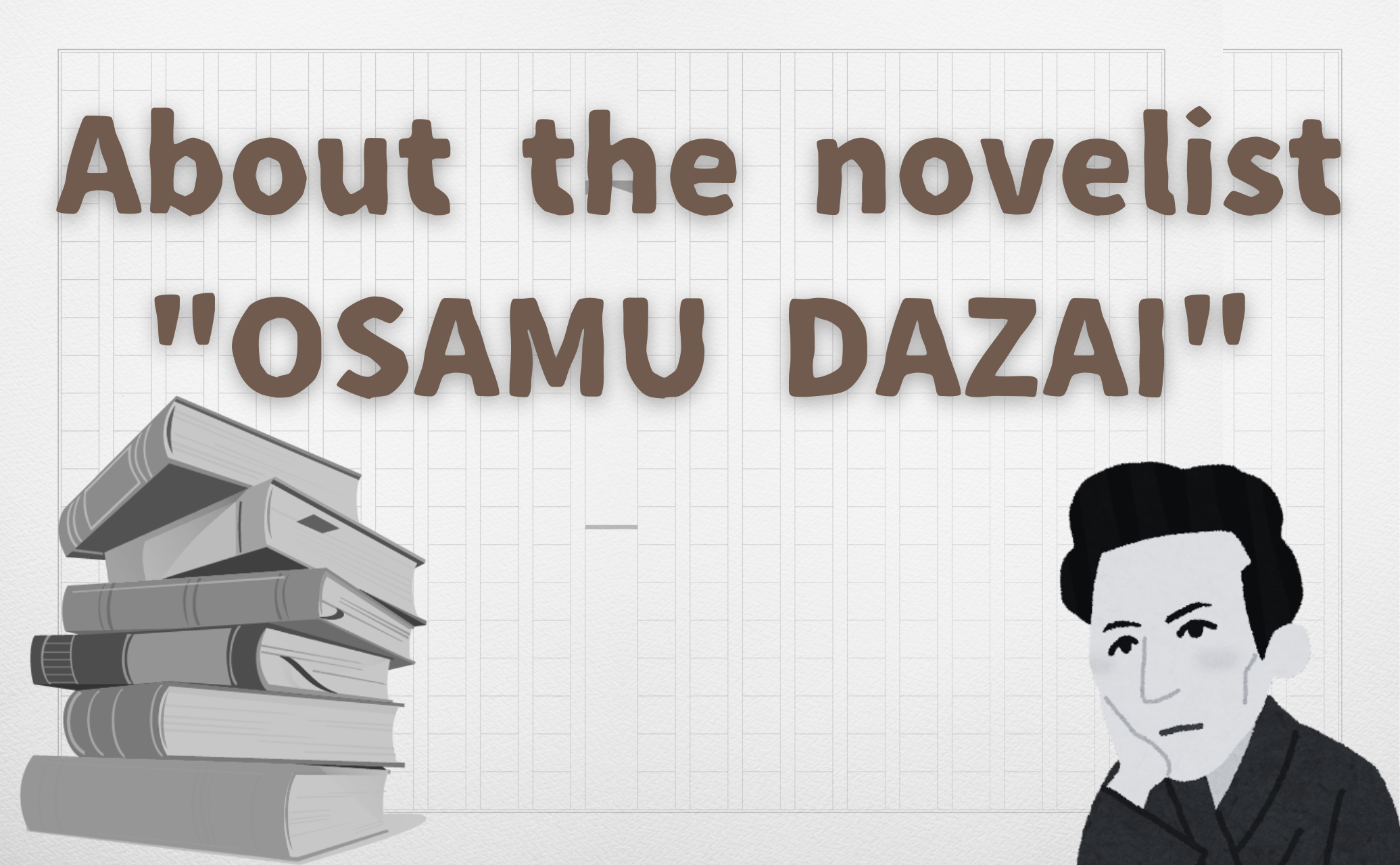 About the novelist Osamu Dazai