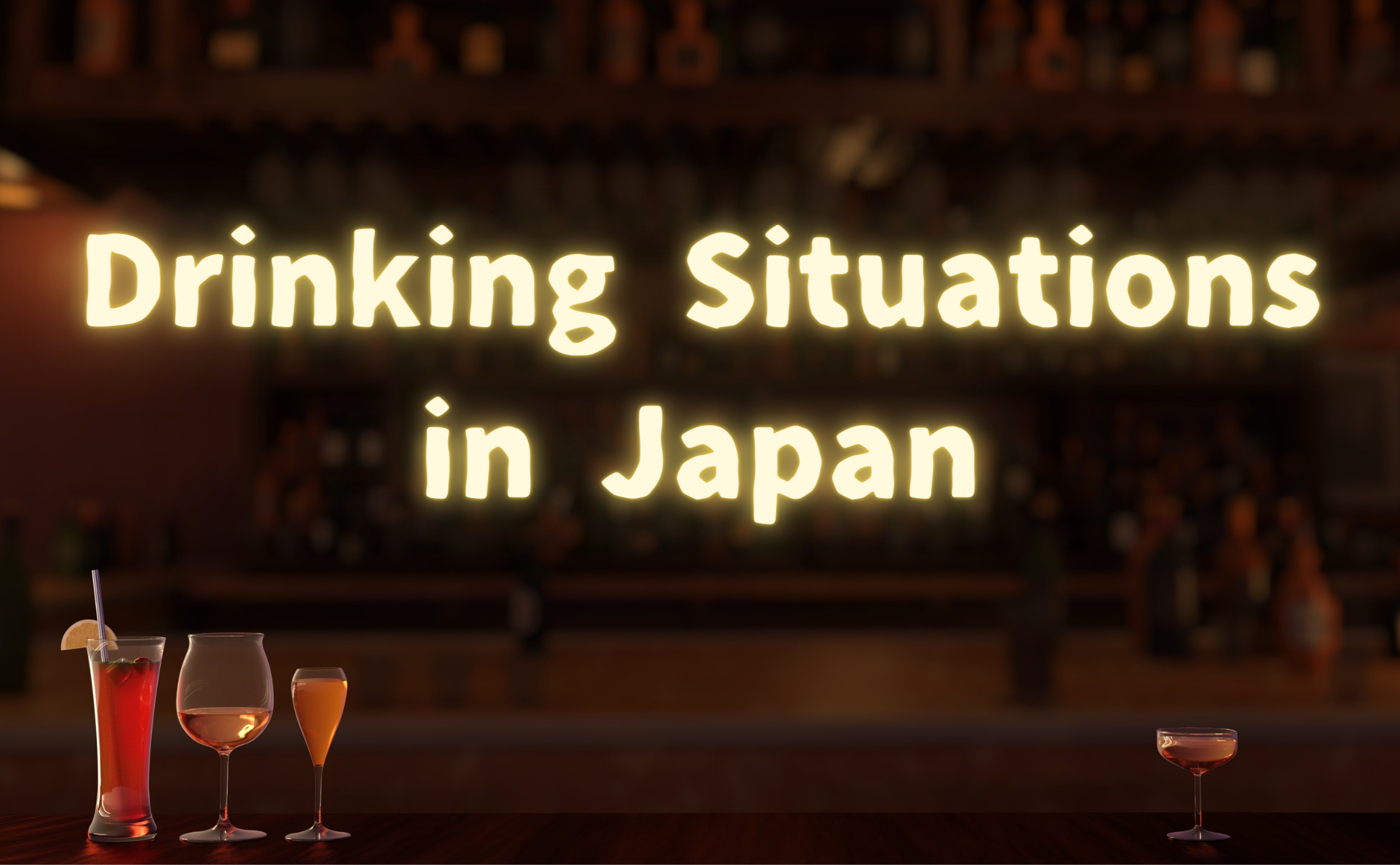 Drinking Situations in Japan