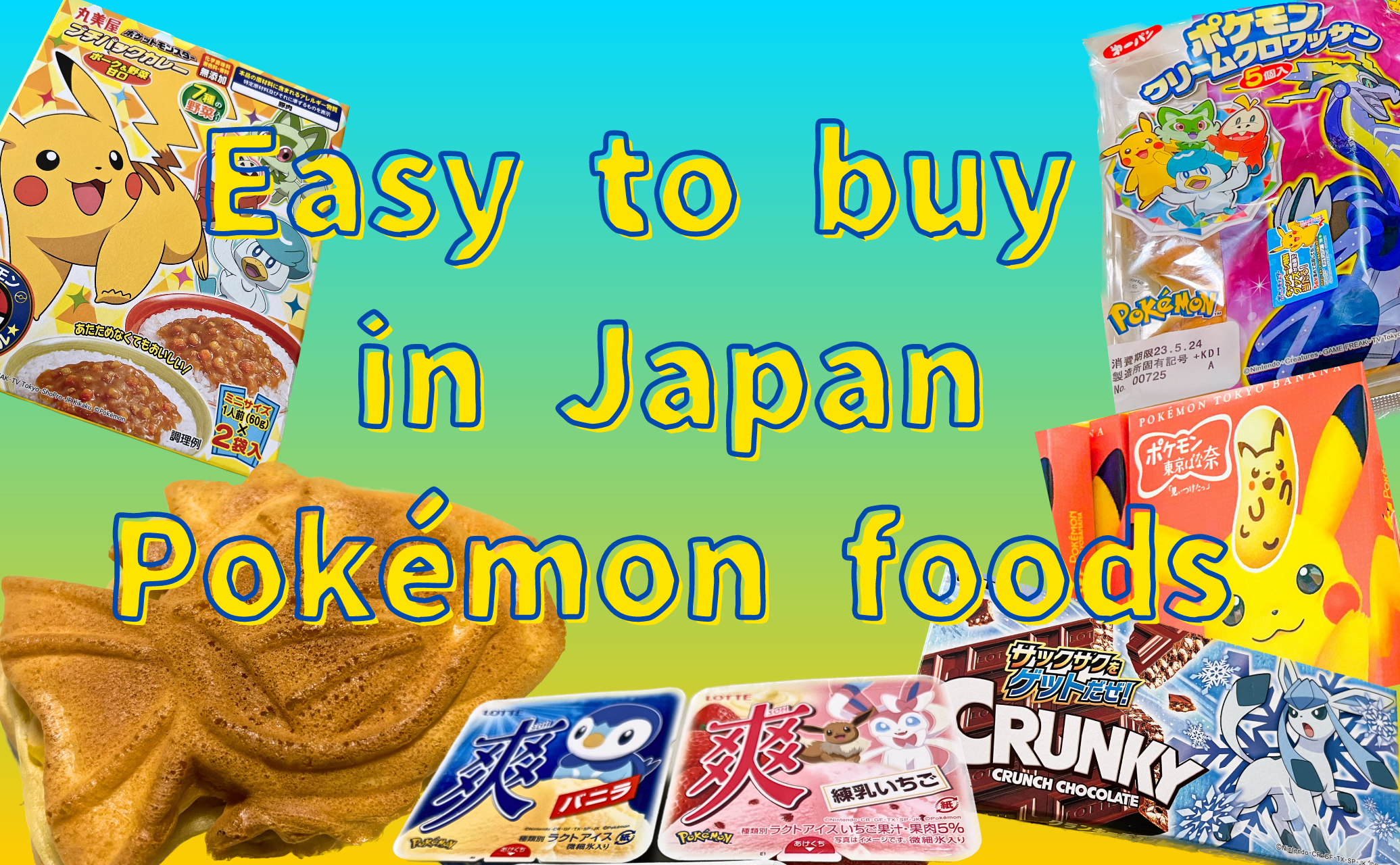 Easy to buy! Pokémon foods