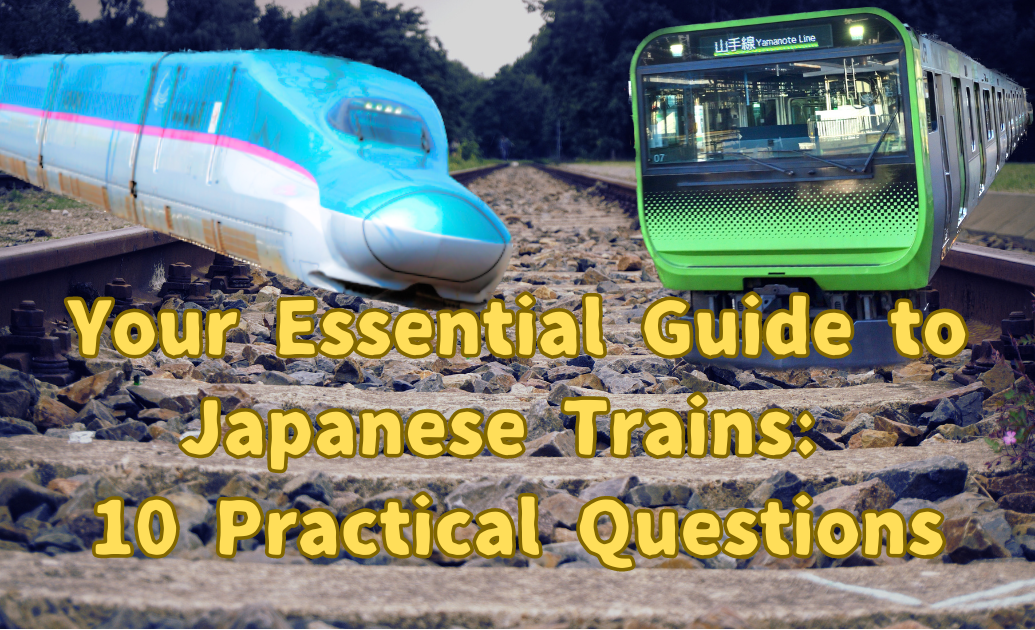our Essential Guide to Japanese Trains