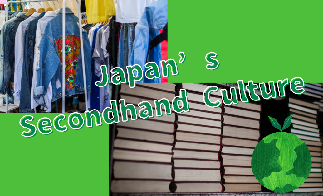 Japan’s Secondhand Culture